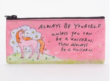 "Always Be Yourself Unless You Can Be A Unicorn" Pencil Caseの画像