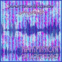 ①Journey towards Ascension☆上昇(アセンション)への旅立ち☆光の旋律CD『トランスフィギュレーション(変容)』画像