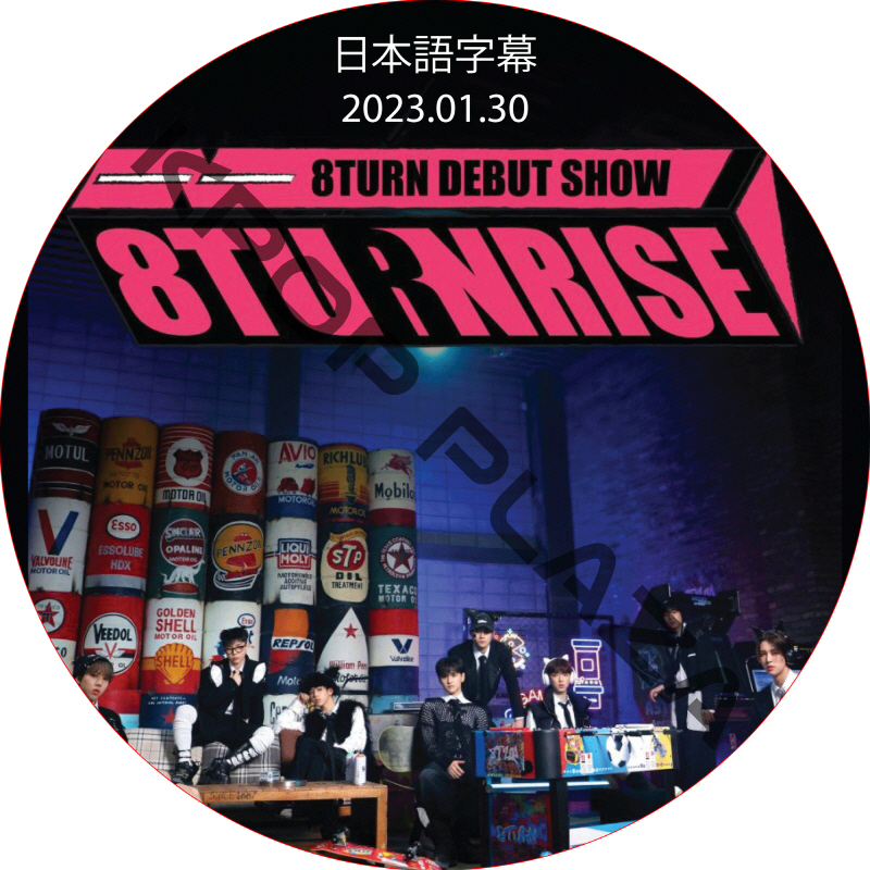 8TURN DEBUT SHOW: 8TURNRISE (2023.01.30) 日本語字幕 [K-POP DVD] [K-POP DVD] の画像