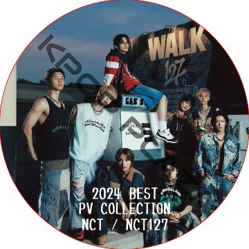 NCT NCT127 2024 BEST PV COLLECTION / NCT127 NCT DREAM NCT U [K-POP DVD]の画像