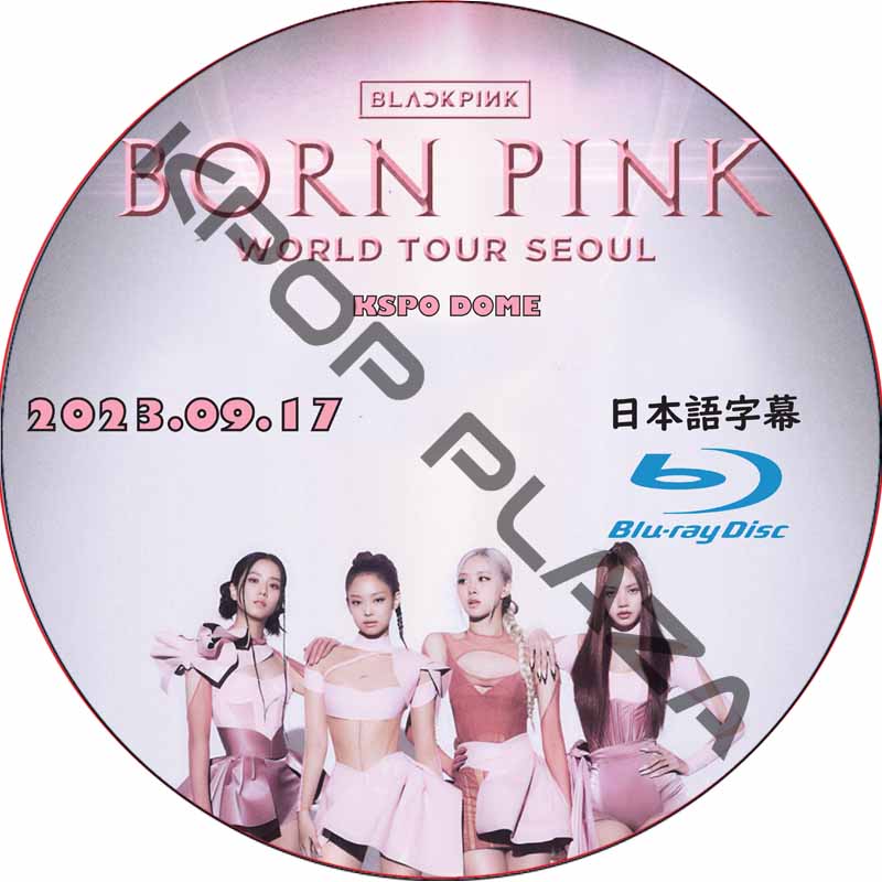[Blu-ray] BLACKPINK WORLD TOUR [BORN PINK] FINALE IN SEOUL [KSPO DOME] (2023.09.17) 日本語字幕 / ラックピンクの画像