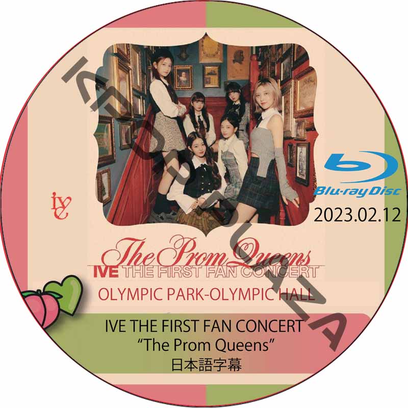 [Blu-ray] IVE THE FIRST FAN CONCERT [The Prom Queens] (2023.02.12) 日本語字幕 / アイブ ファンコンサート [K-POP DVD]の画像