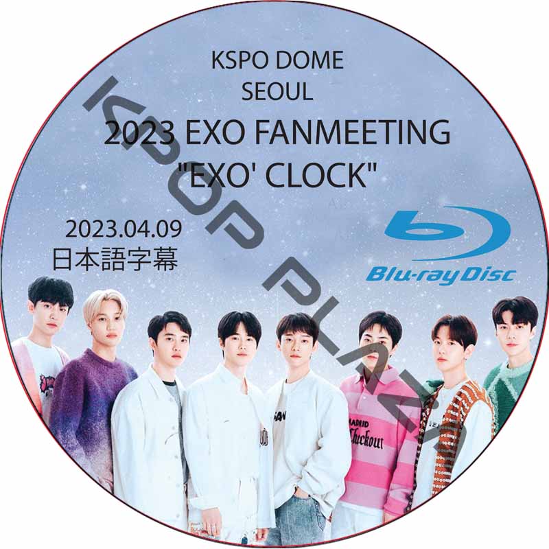 [Blu-ray] 2023 EXO FANMEETING "EXO' CLOCK" (2023.04.09) 日本語字幕 / エクソ [K-POP DVD]の画像