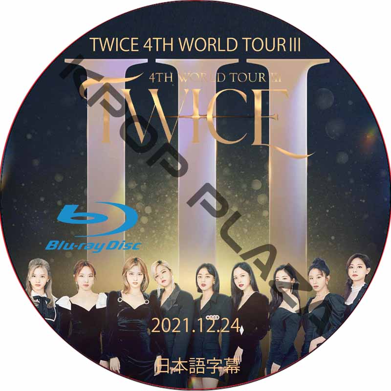 [Blu-ray] TWICE 4TH WORLD TOUR Ⅲ IN SEOUL (2021.12.24) 日本語字幕 / トゥワイス [K-POP DVD]の画像