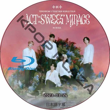 [Blu-ray] TXT WORLD TOUR [ACT : SWEET MIRAGE] IN SEOUL (2023.03.26) 日本語字幕 / TOMORROW X TOGETHERの画像