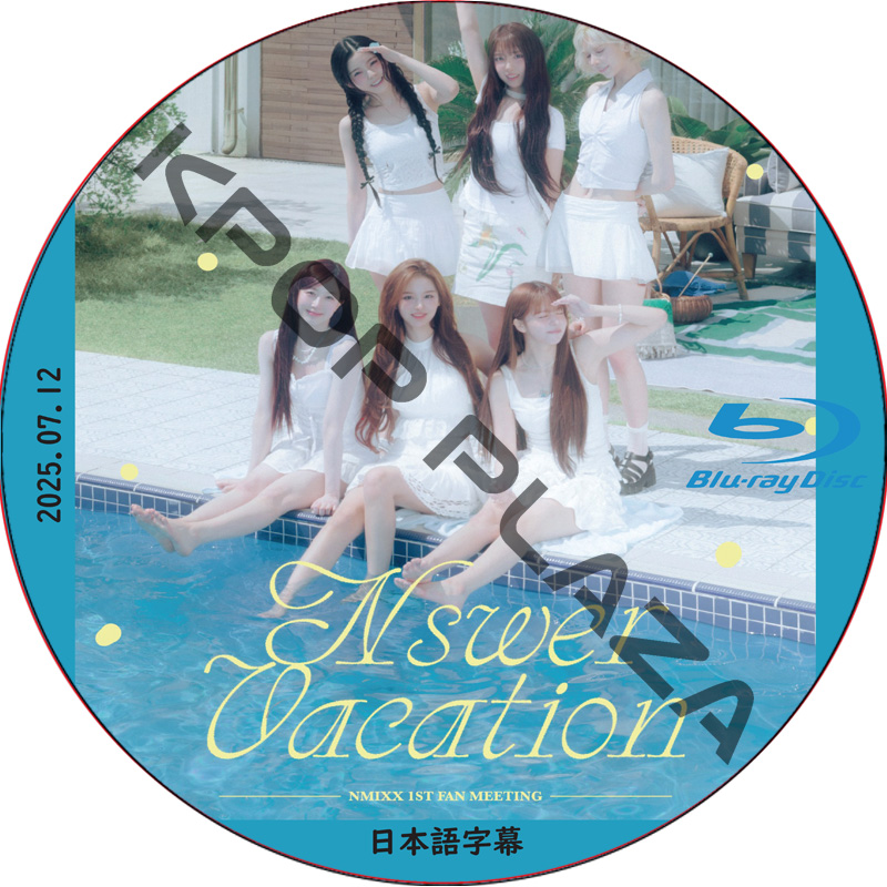 [Blu-ray] NMIXX 1ST FAN MEETING ‘NSWER VACATION' (2025.07.12) 日本語字幕の画像