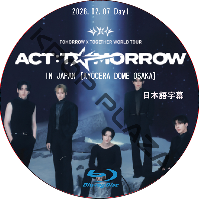 [Blu-ray] TOMORROW X TOGETHER WORLD TOUR [ACT : TOMORROW] IN JAPAN Day1 (2026.02.07) 日本語音声 / TXT DVDの画像
