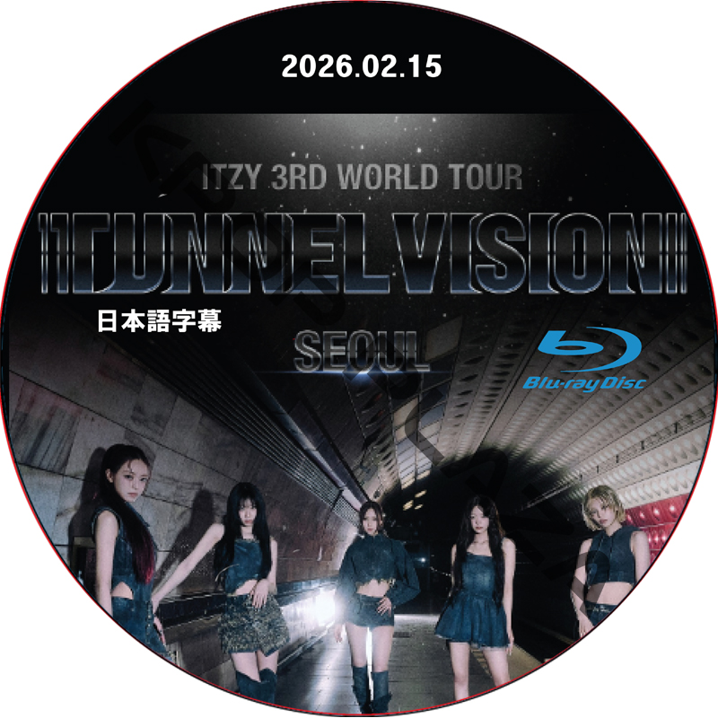 [Blu-ray] ITZY 3RD WORLD TOUR [TUNNEL VISION] in SEOUL (2026.02.15) 日本語字幕 / イッジ itzy dvd [K-POP DVD]の画像