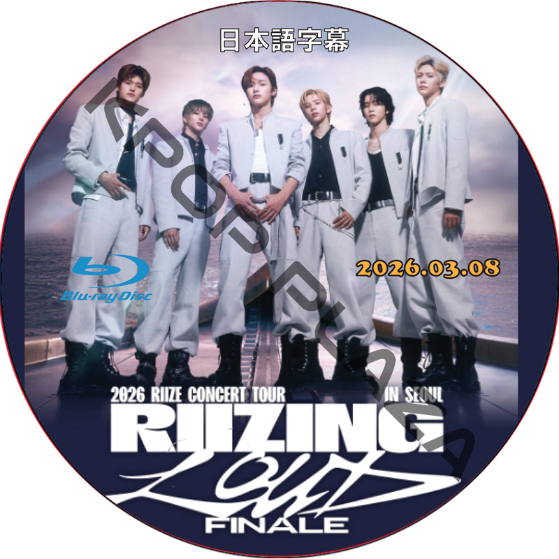 [Blu-ray] 2026 RIIZE CONCERT TOUR [RIIZING LOUD] FINALE IN SEOUL (2026.03.08) 日本語字幕 / ライズの画像