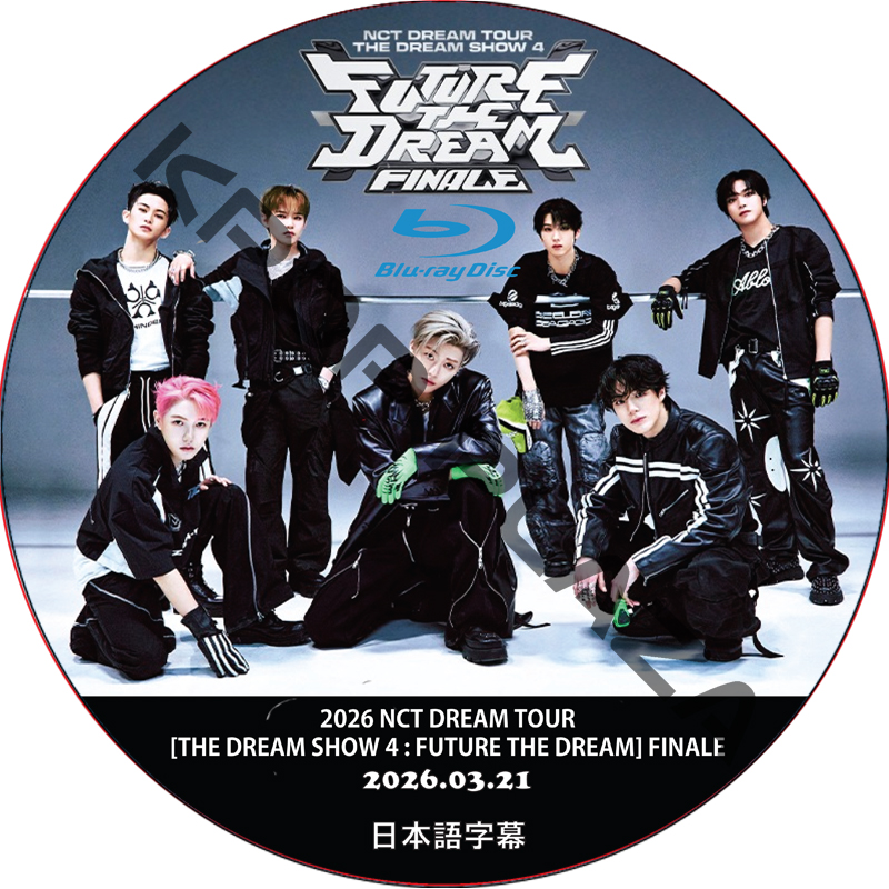 [Blu-ray] 2026 NCT DREAM TOUR [THE DREAM SHOW 4 : FUTURE THE DREAM] FINALE (26.03.21) 日本語字幕の画像