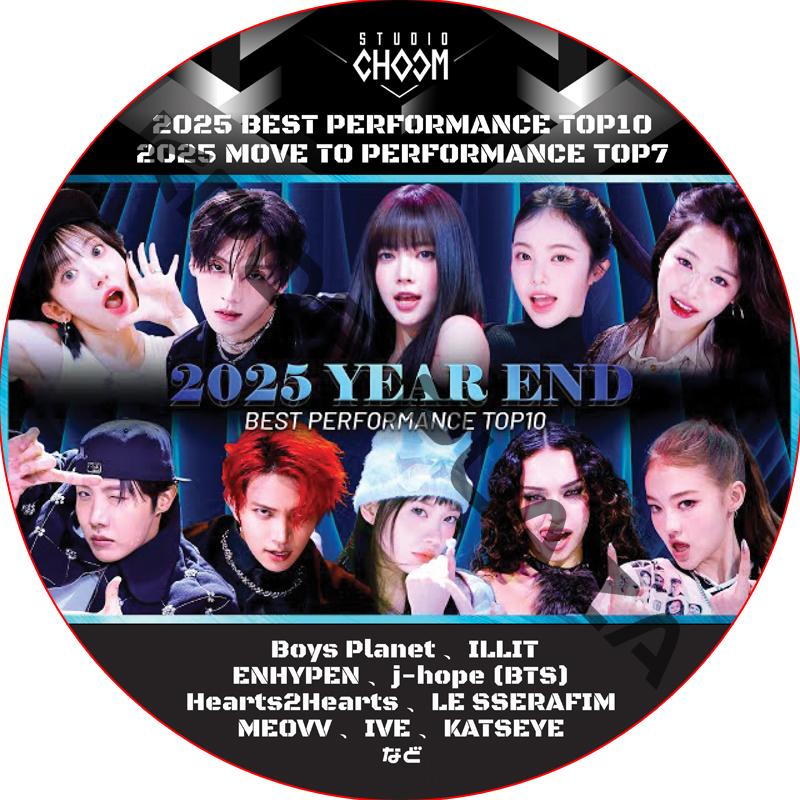 2025 STUDIO CHOOM BEST PERFORMANCE TOP 10  / [出演者 : ILLIT, ENHYPEN, J-HOPE (BTS), MEOOVV, IVE 他]の画像