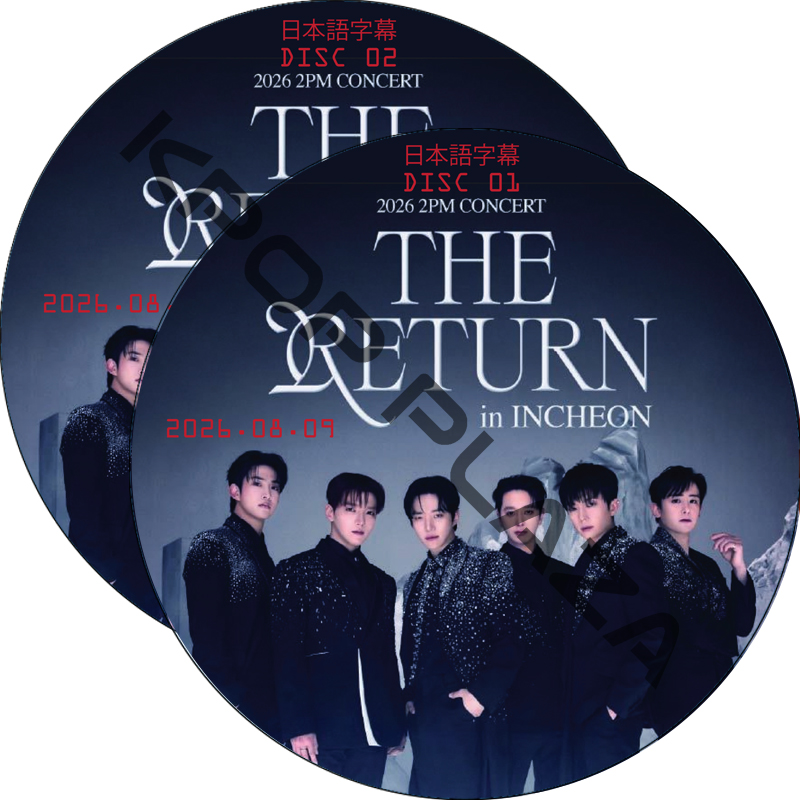 2026 2PM Concert “THE RETURN” in INCHEON (2026.08.09 #2枚セット) 日本語字幕 / ツーピーエム [K-POP DVD]の画像
