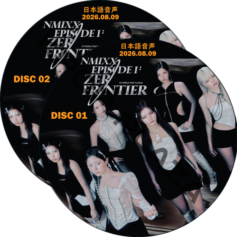 NMIXX 1ST WORLD TOUR [EPISODE 1 ZERO FRONTIER] IN JAPAN (2026.08.09 #2枚セット) 日本語音声の画像