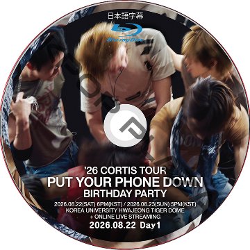 [Blu-ray] 2026 CORTIS TOUR [PUT YOUR PHONE DOWN] BIRTHDAY PARTY Day1 (26.08.22) 日本語字幕 / コルティスの画像