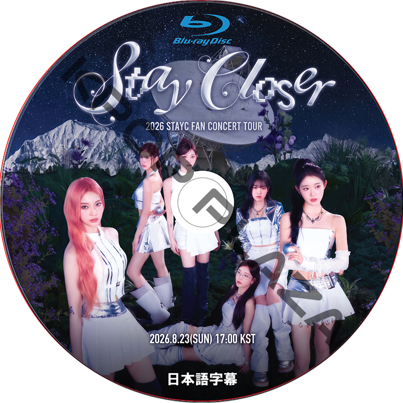 [Blu-ray] 2026 STAYC FAN CONCERT TOUR [STAY CLOSER] (2026.08.23) 日本語字幕 / ステイシー STAYC DVD [K-POP DVD]の画像