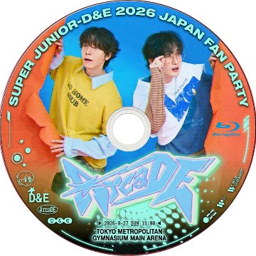 [Blu-ray] SUPER JUNIOR-D&E 2026 JAPAN FAN PARTY [ArcaDE] (2026.09.27) 日本語音声 / ウニョク, ドンヘの画像