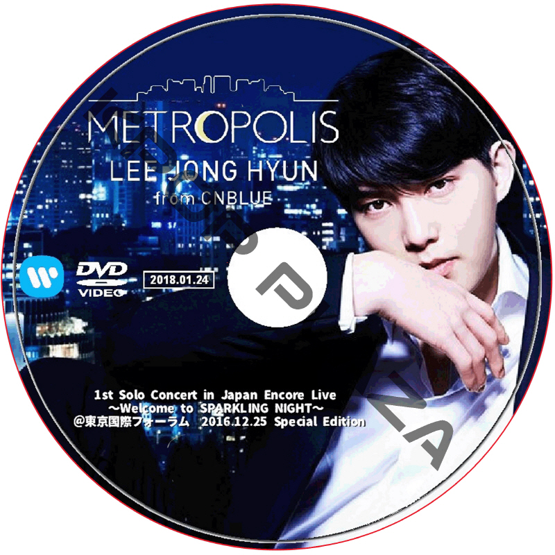 LEE JONG HYUN Solo Concert in Japan METROPOLIS at PACIFICO Yokohama / シーエヌブルー [K-POP DVD]の画像