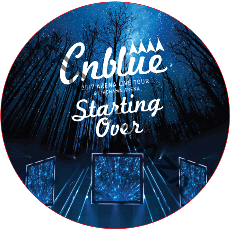 CNBLUE 2017 ARENA LIVE TOUR Starting Over YOKOHAMA ARENA  / シーエヌブルー [K-POP DVD]の画像