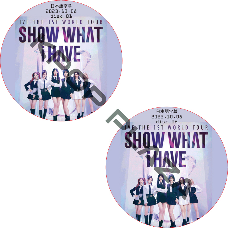 IVE THE 1ST WORLD TOUR 'SHOW WHAT I HAVE' IN SEOUL (2023.10.08 #2枚セット) 日本語字幕  [K-POP DVD]の画像