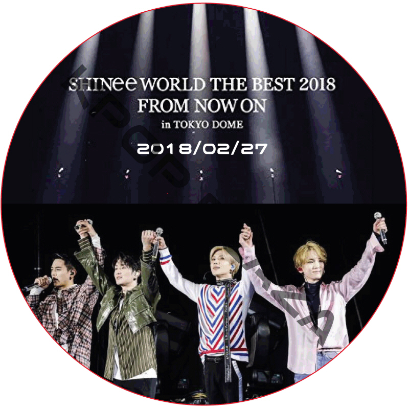 SHINee WORLD THE BEST 2018 FROM NOW ON in TOKYO DOME / シャイニー SHINee dvd [K-POP DVD]の画像
