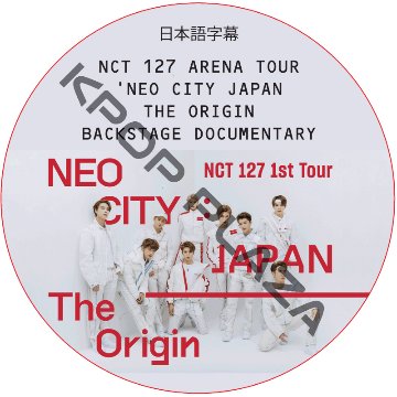 NCT 127 ARENA TOUR 'NEO CITY JAPAN - THE ORIGIN BACKSTAGE DOCUMENTARY (日本語字幕)  [K-POP DVD]の画像