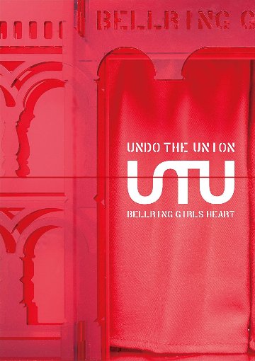 UNDO THE UNION Limited Edition／BELLRING少女ハートの画像